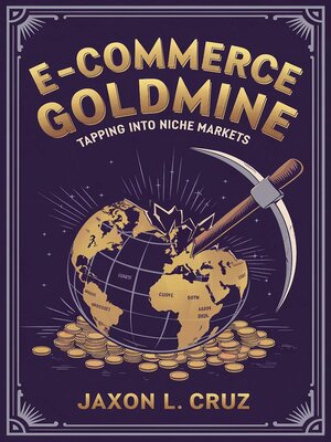 cover image of E-commerce Goldmine
